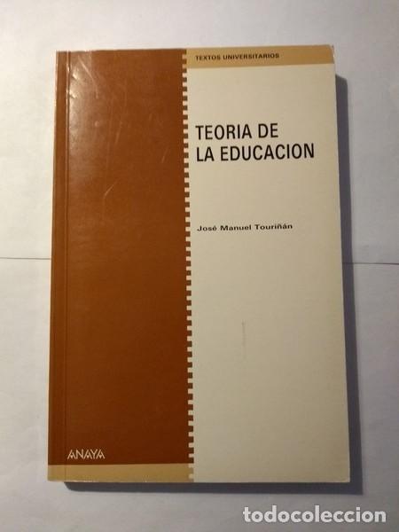 Libros: Teoria de la educacion - Jose Manuel Touri&ntilde;an - Foto 1