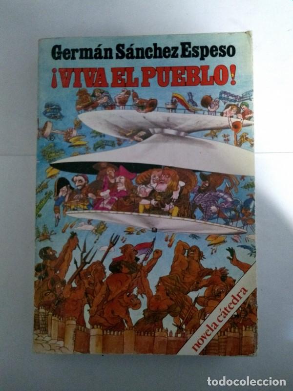 Libros: &iexcl;Viva el pueblo! - German Sanchez Espeso - Foto 1