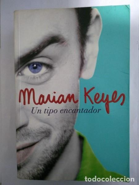 Libros: Un tipo encantador - Marian Keyes - Foto 1