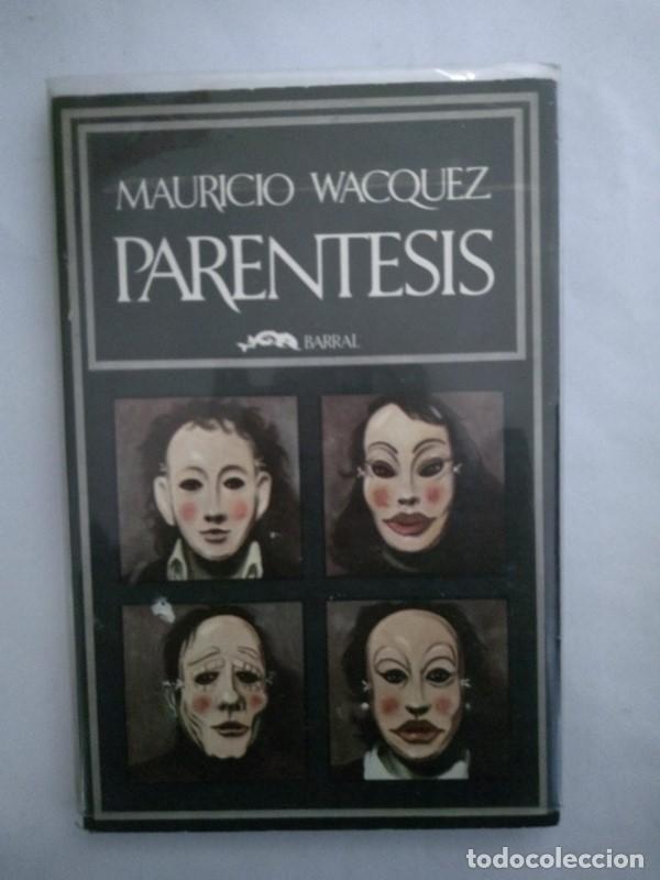 Libros: Parentesis - Mauricio Wacquez - Foto 1