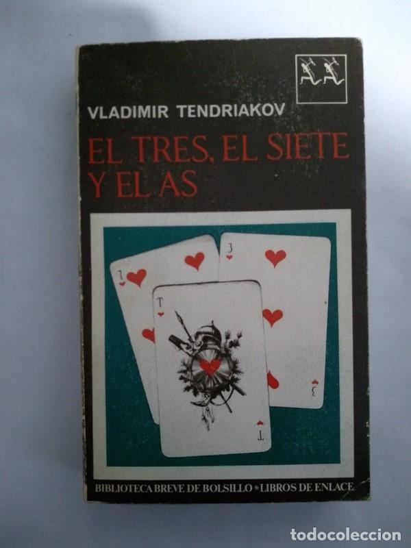 Libros: El tres, el siete y el as - Vladimir Tendriakov - Foto 1