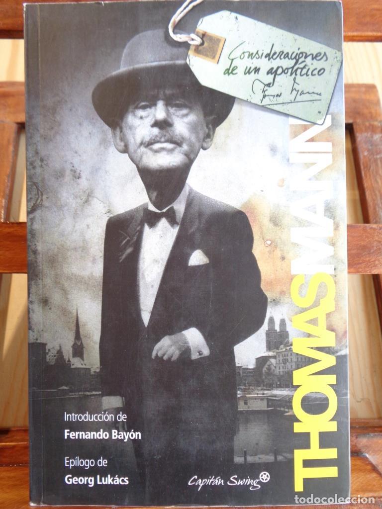 Libros: CONSIDERACIONES DE UN APOL&Iacute;TICO - THOMAS MANN - Foto 1