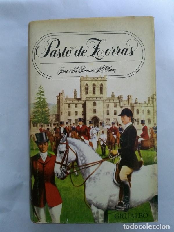 Libros: Pasto de zorras - Jane Mcllvaine McClary - Foto 1