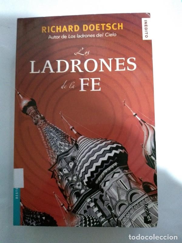Libros: Los ladrones de la fe - Richard Doetsch - Foto 1