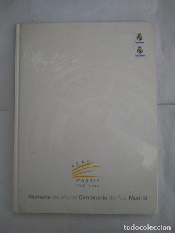 Libros: Memoria del a&ntilde;o del Centenario del Real Madrid - Foto 1