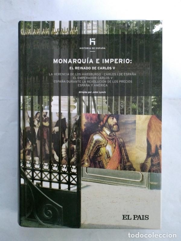 Libros: Monarquia e imperio: El reinado de Carlos V - John Lynch - Foto 1