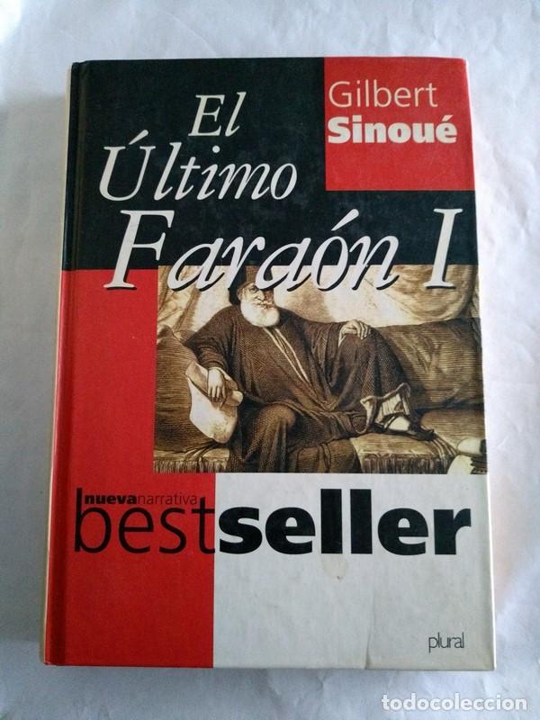 Libros: El Ultimo Fara&oacute;n, I - Gilbert Sinoue - Foto 1