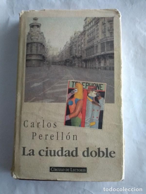 Libros: La ciudad doble - Carlos Perellon - Foto 1