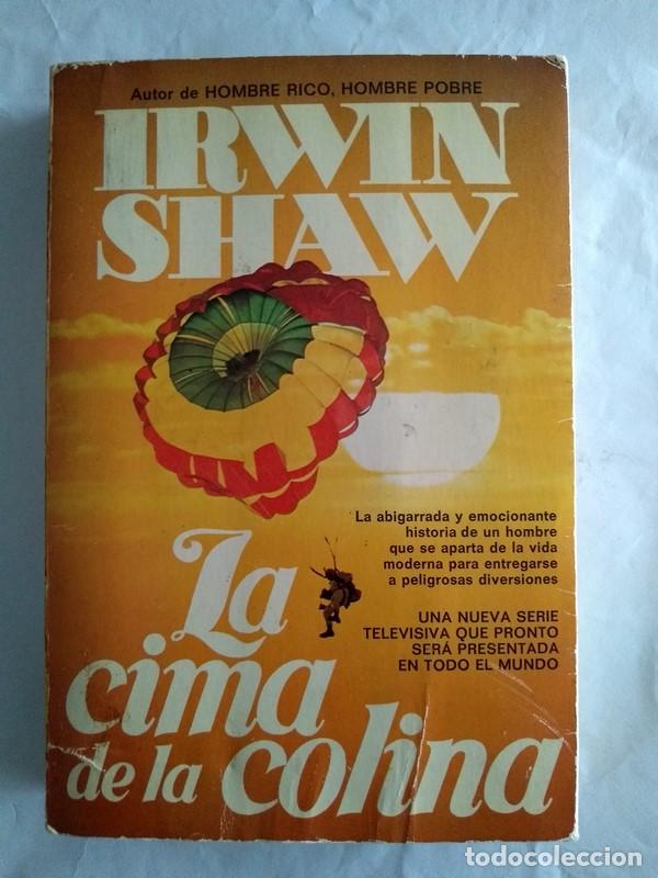 Libros: La cima de la colina - Irwin Shaw - Foto 1