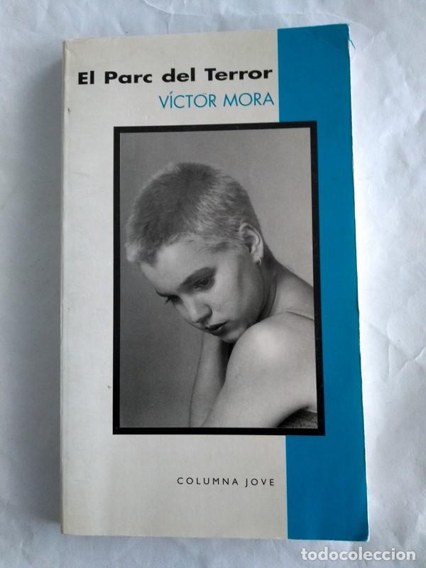 Libros: El Parc del Terror - Victor Mora - Foto 1