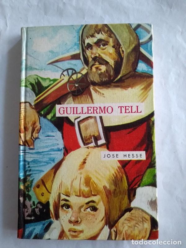 Libros: Guillermo Tell - Jose Hesse - Foto 1