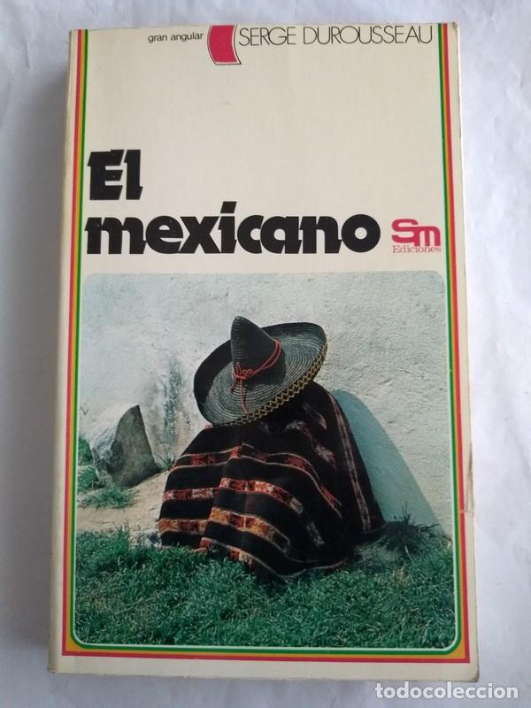 Libros: El mexicano - Serge Durousseau - Foto 1
