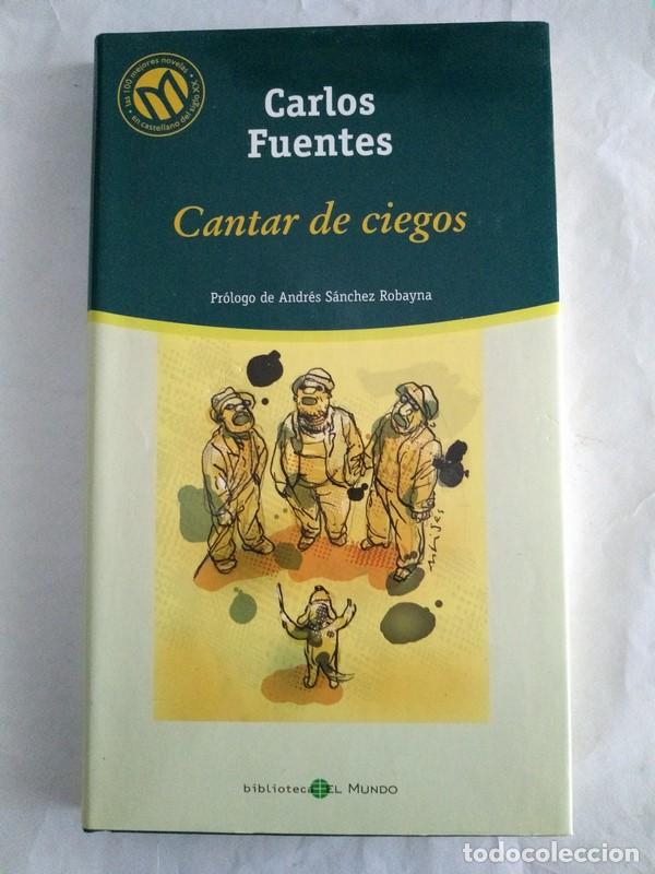 Libros: Cantar de ciegos - Carlos Fuentes - Foto 1