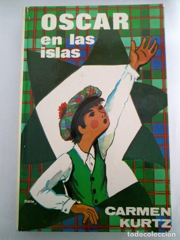 Libros: Oscar en las islas - Carmen Kurtz - Foto 1