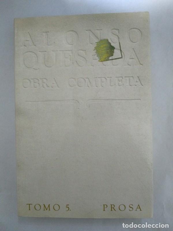 Libros: Obra completa 5. prosa - Alonso Quesada - Foto 1