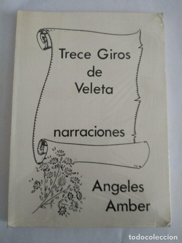 Libros: Trece Giros de Veleta - Angeles Amber - Foto 1