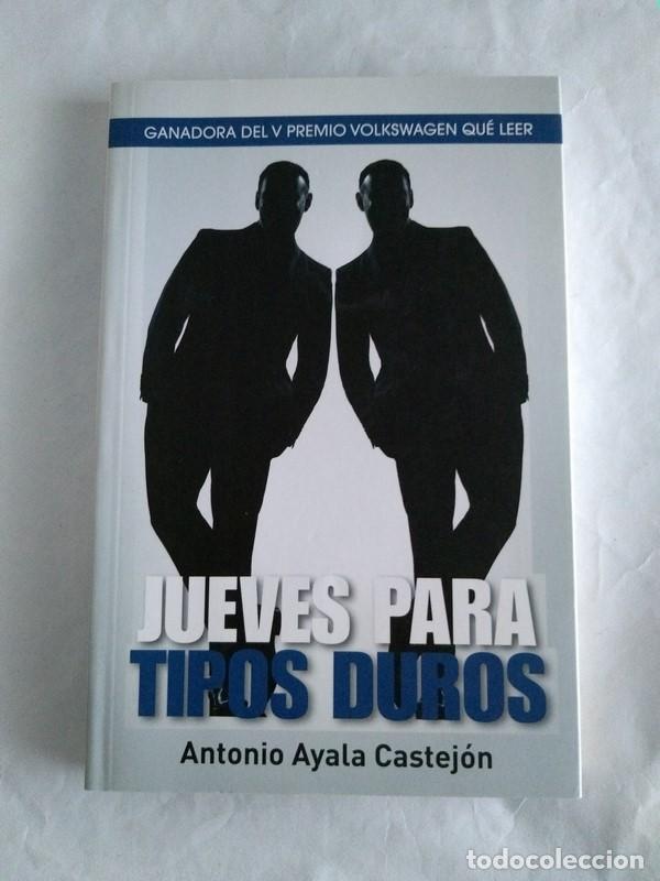 Libros: Jueves para tipos duros - Antonio Ayala Castejon - Foto 1