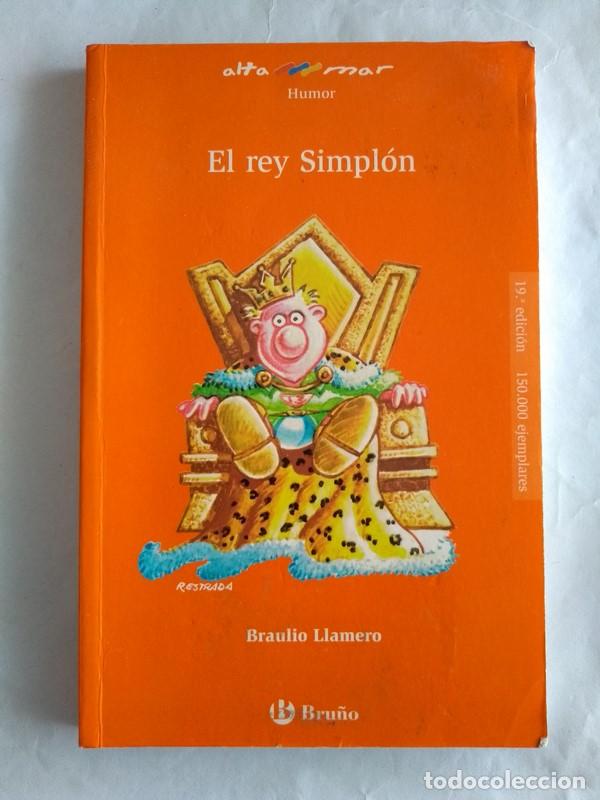 Libros: El rey Simplon - Braulio Llamero - Foto 1