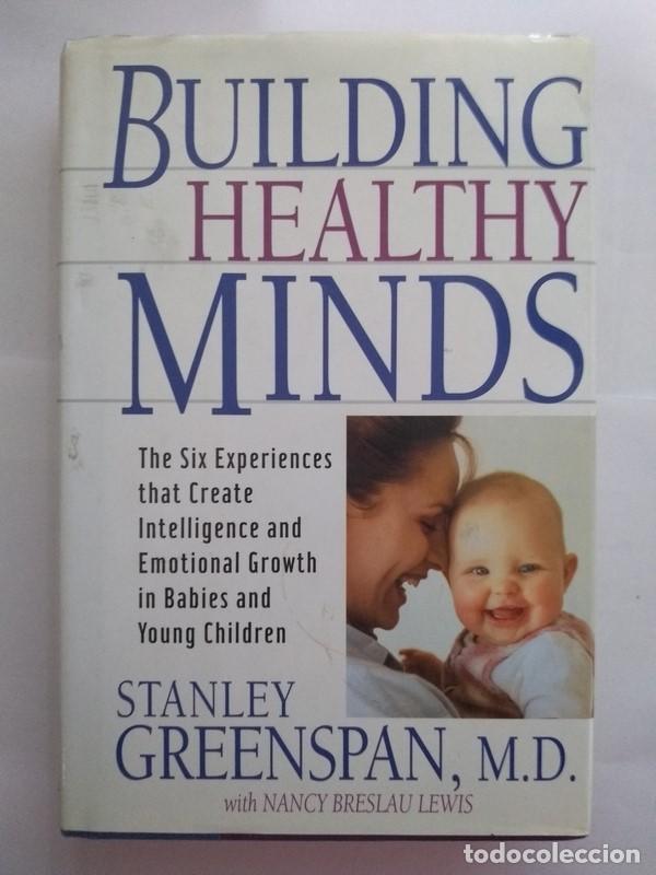 Libros: Building healthy minds - Stanley Greenspan - Foto 1