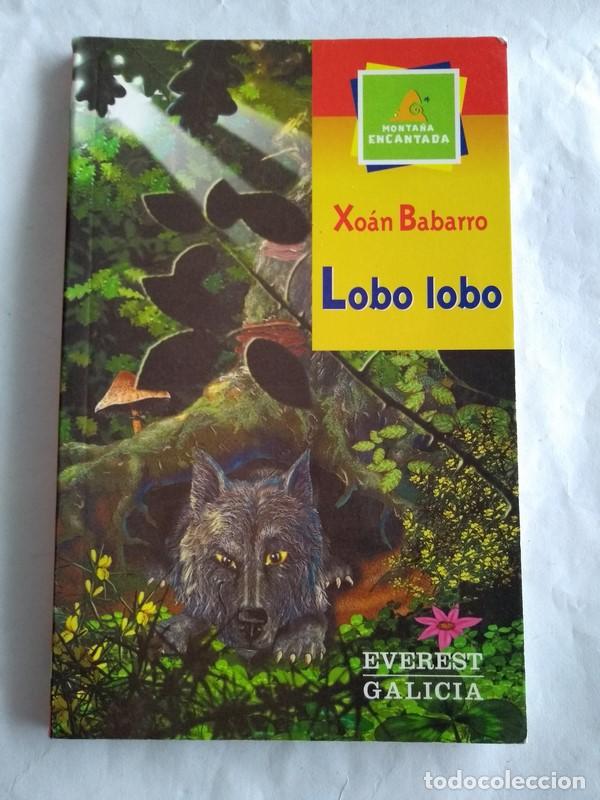 Libros: Lobo lobo - Xoan Babarro - Foto 1