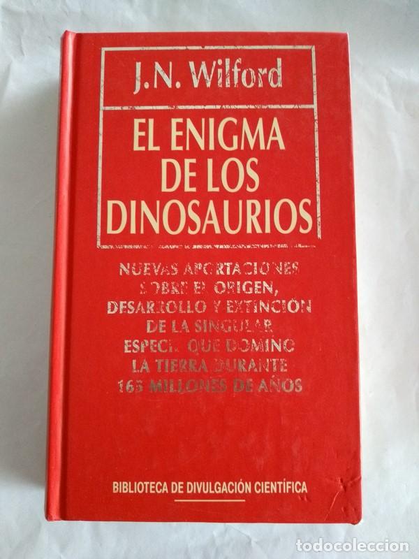 Libros: El enigma de los dinosaurios - J. N. Wilford - Foto 1