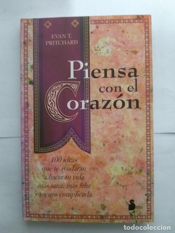 Libros: Piensa con el coraz&oacute;n - Evan T. Pritchard - Foto 1