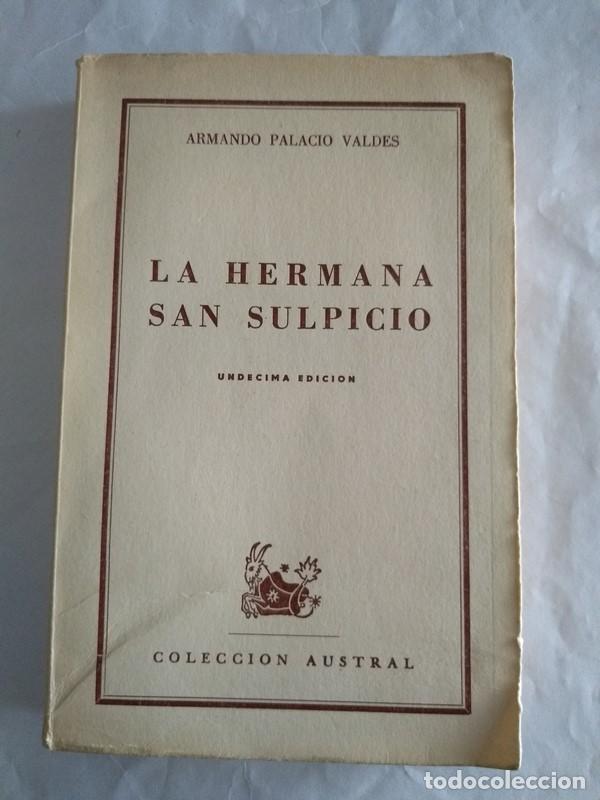 Libros: La Hermana San Suplicio - Armando Palacio Valdes - Foto 1