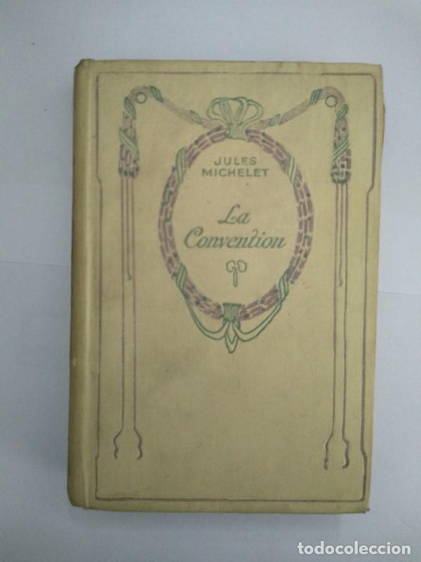 Libros: La Convention - Jules Michelet - Foto 1