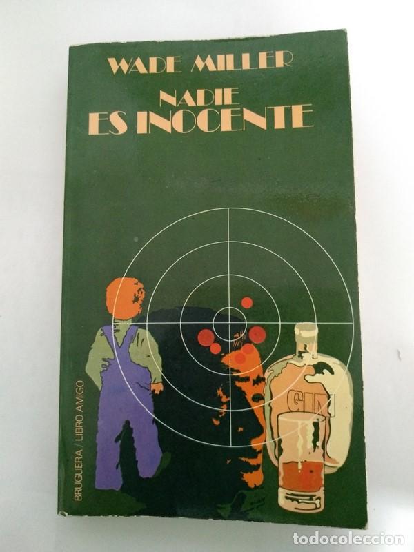 Libros: Nadie es inocente - Wade Miller - Foto 1