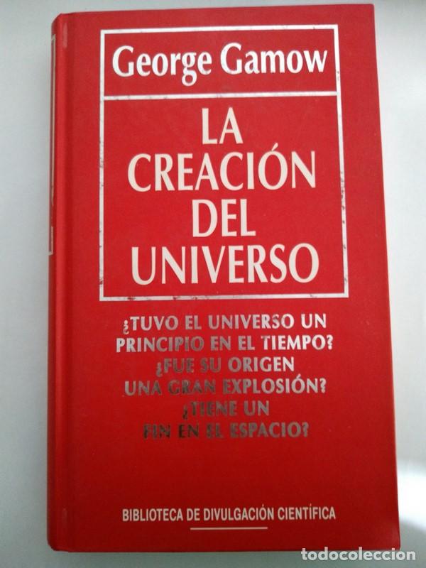 Libros: La creaci&oacute;n del universo - George Gamow - Foto 1