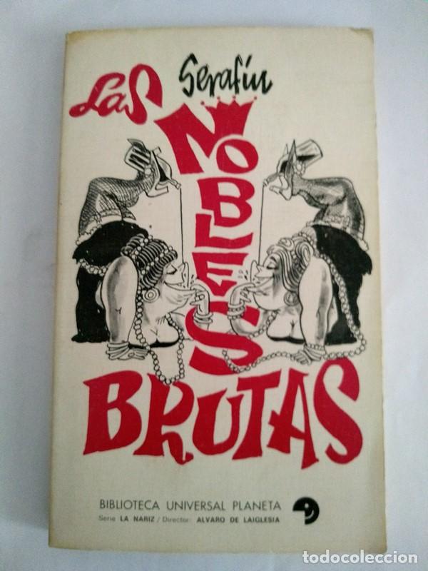 Libros: Las nobles brutas - Serafin - Foto 1