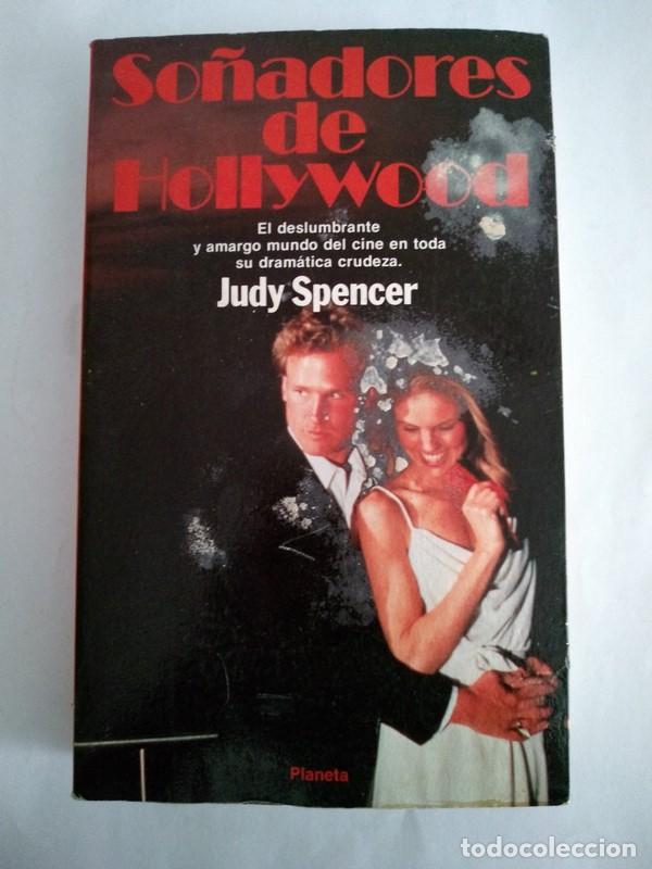Libros: So&ntilde;adores de Hollywood - Judy Spencer - Foto 1