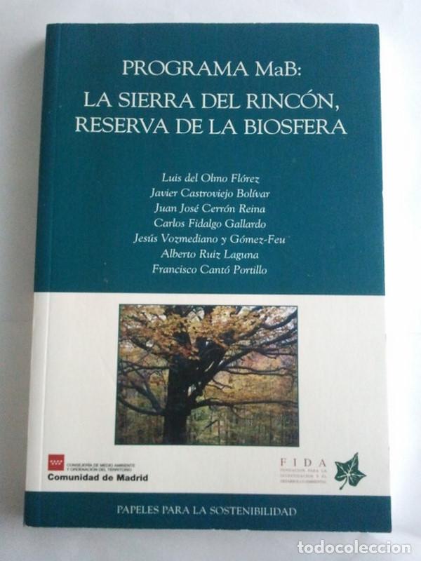 Libros: Programa MaB: La sierra del rinc&oacute;n, reserva de la biosfera - Luis del Olmo Fl&oacute;rez y otros - Foto 1
