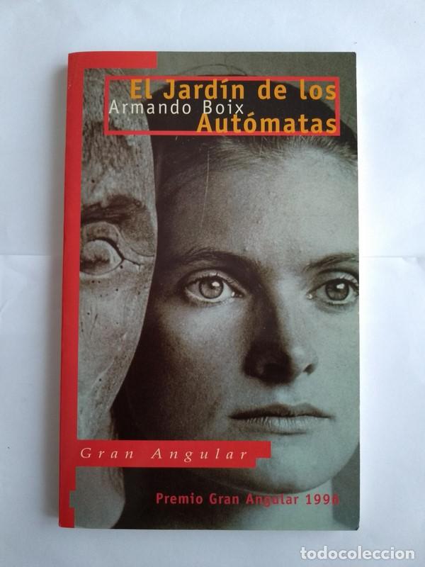 Libros: El jard&iacute;n de los Aut&oacute;matas - Armando Boix - Foto 1