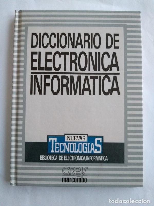 Libros: Diccionario de electronica. Informatica - Foto 1