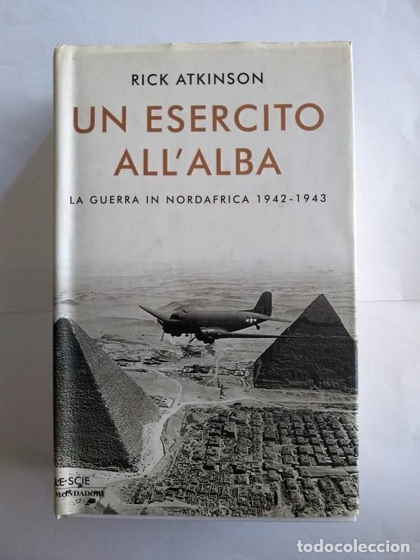 Libros: Un esercito All&acute;Alba - Rick Atkinson - Foto 1