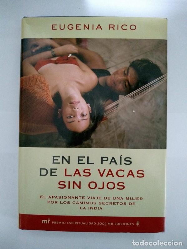 Libros: En el pa&iacute;s de las vacas sin ojos - Eugenio Rico - Foto 1