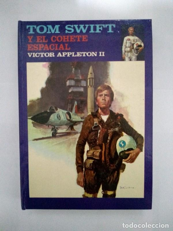 Libros: Tom Swift y el cohete espacial - Victor Appleton II - Foto 1