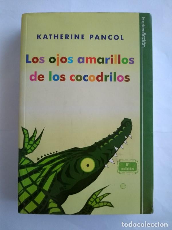 Libros: Los ojos amarillos de los cocodrilos - Katherine Pancol - Foto 1