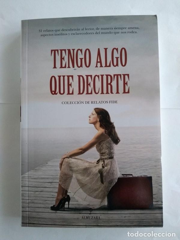 Libros: Tengo algo que decirte - Foto 1