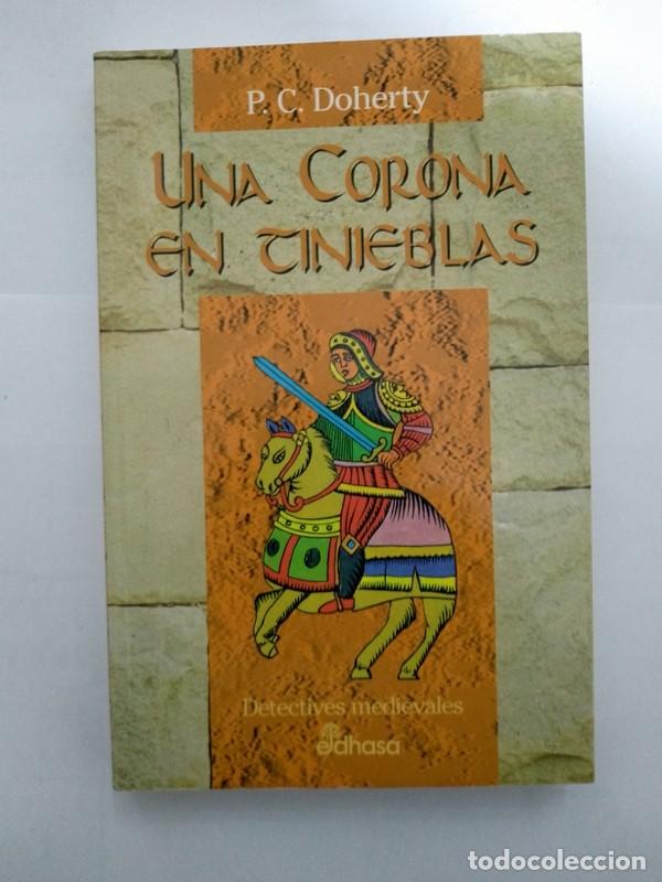 Libros: Una corona en tinieblas - P. C. Doherty - Foto 1