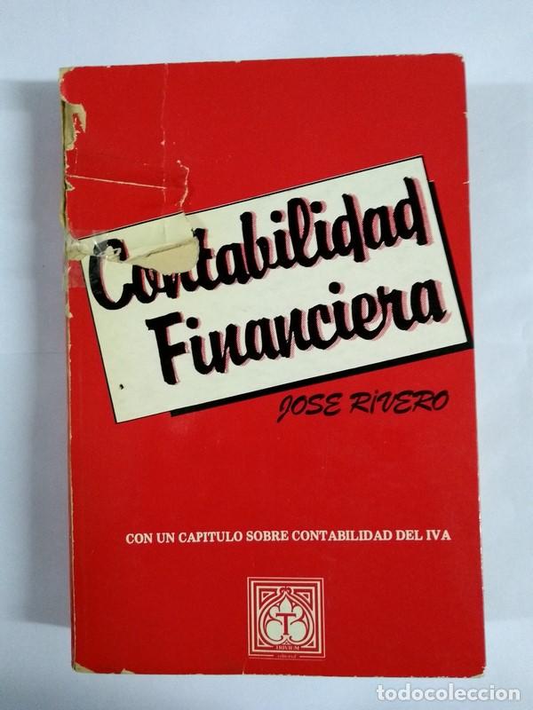 Libros: Contabilidad Financiera - Jos&eacute; Rivero - Foto 1