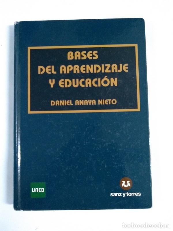 Libros: Bases de Aprendizaje y Educaci&oacute;n - Daniel Anaya Nieto - Foto 1
