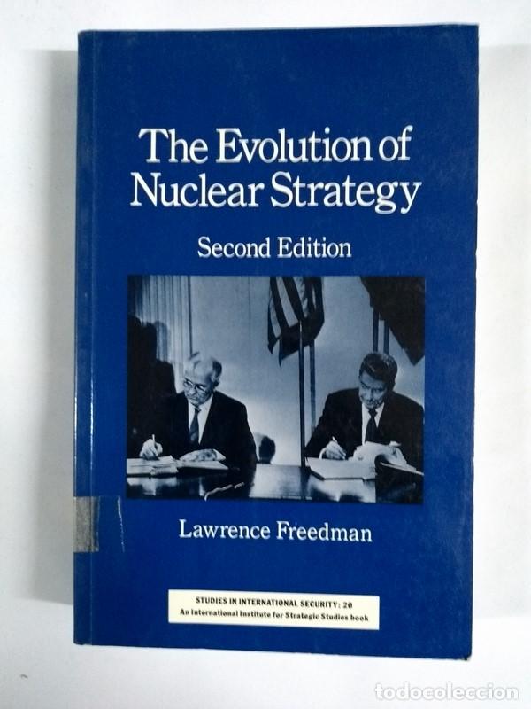 Libros: The Evolution of Nuclear Strategy - Lawrence Freedman - Foto 1