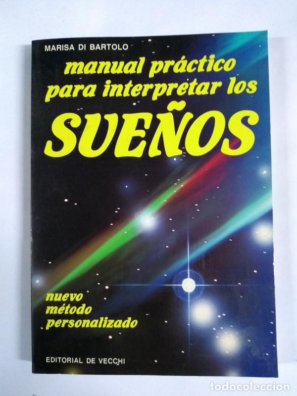 Libros: Manual pr&aacute;ctico para interpretar sue&ntilde;os - Marisa di Bartolo - Foto 1