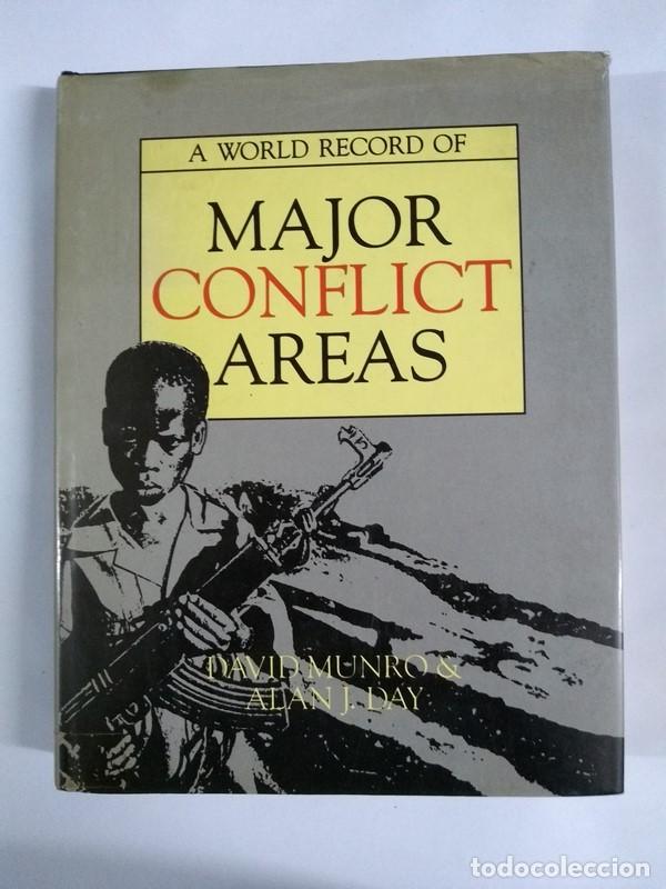Livros em segunda m&atilde;o: A World Record of Major Conflict Areas - David Munro and Alan J. Day