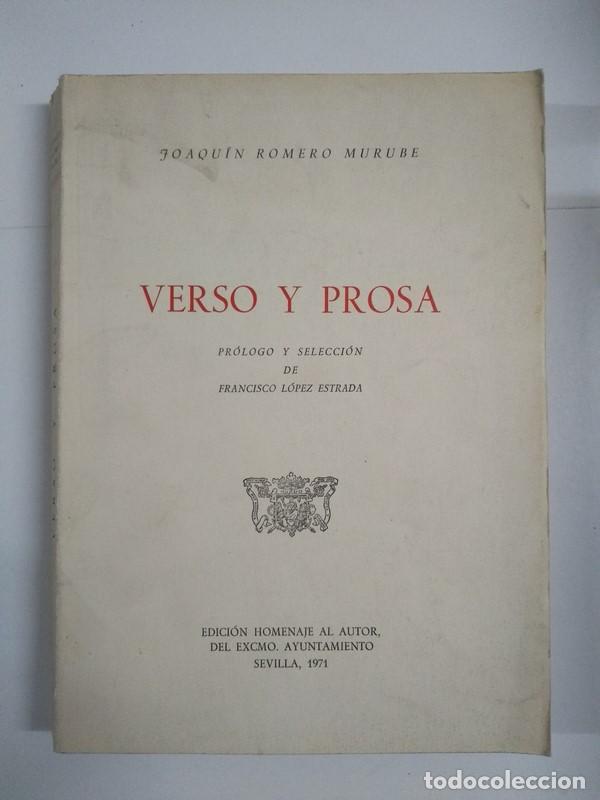 Libros: Verso y Prosa - Joaqu&iacute;n Romero Murube - Foto 1
