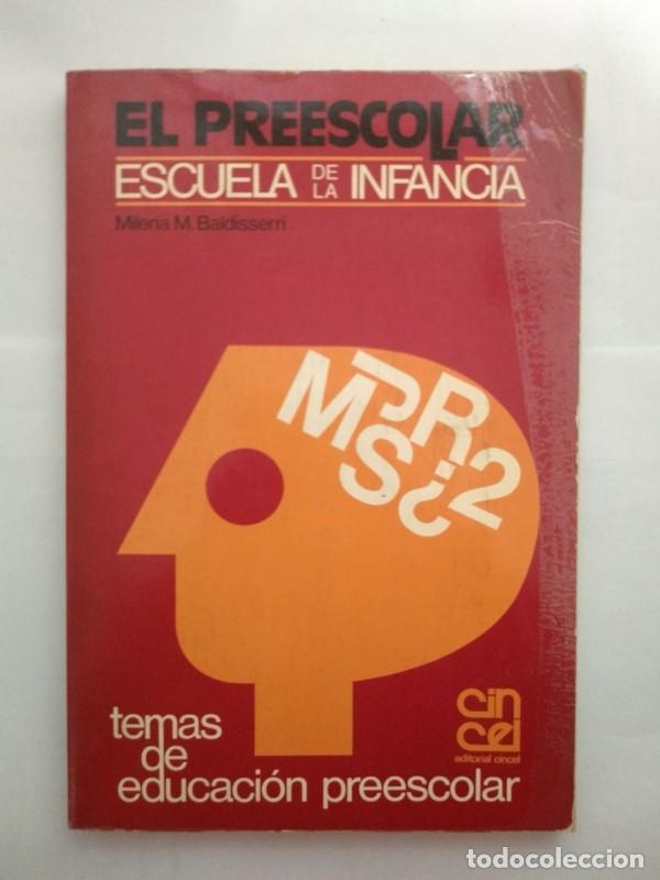 Libri di seconda mano: El preescolar - Milena M. Baldisserri