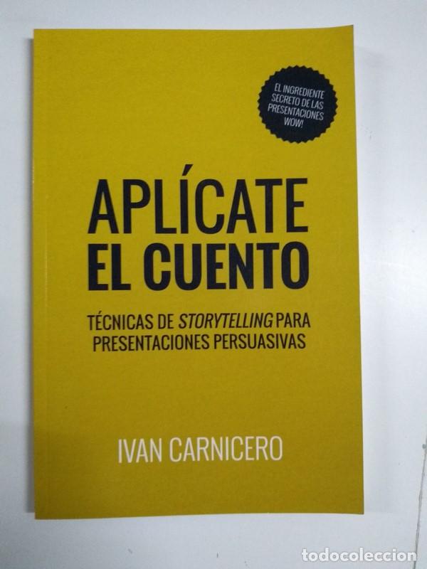 Libros: Apl&iacute;cate el cuento - Ivan Carnicero - Foto 1
