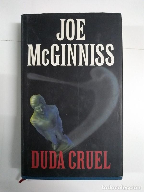 Libros: Duda cruel - Joe McGinniss - Foto 1